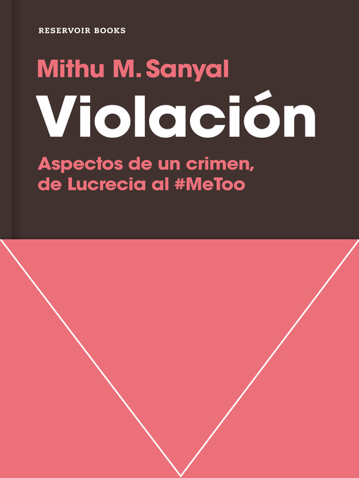 Title details for Violación by Mithu M. Sanyal - Wait list
